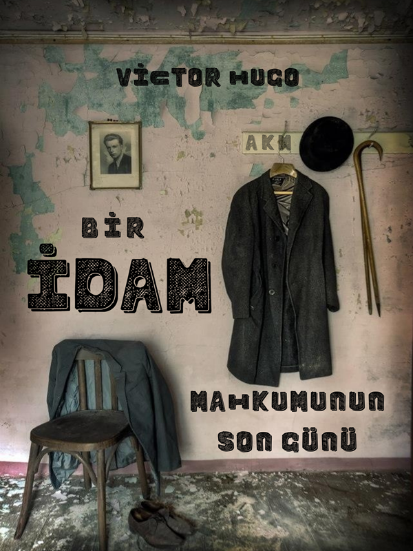 Bir İdam Mahkumunun Son Günü
